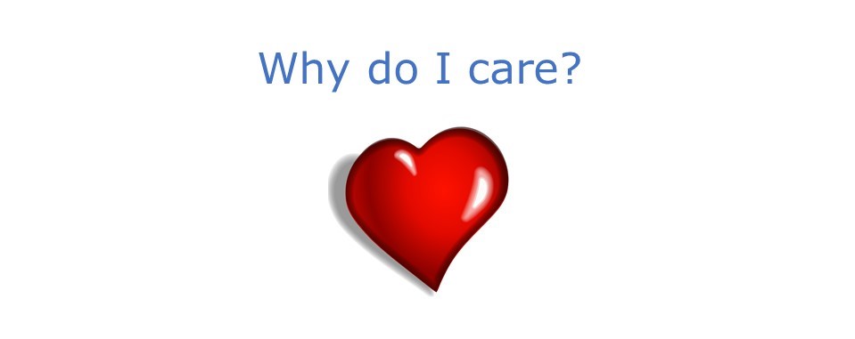 Why do I care
